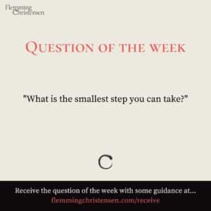 Question of the week - Every step you take brings you forward - Flemming Christensen