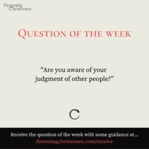 Question of the week - Judgement - Flemming Christensen