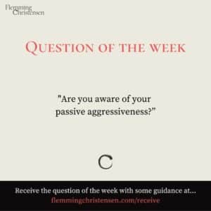 Question of the week - Power of Passivity